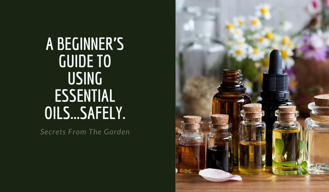 A Beginner's Guide to Using Essential Oils Safely