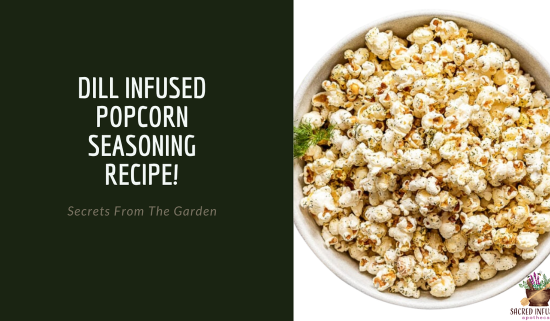 Dill Infused Popcorn Recipe