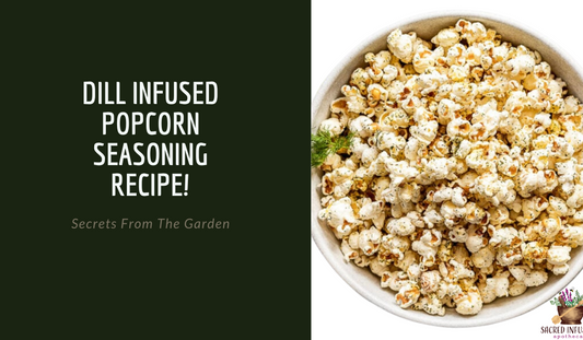 Dill Infused Popcorn Recipe