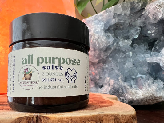 All Purpose Salve - Sacred Infusions Apothecary