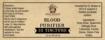 Blood Purifier Tincture; homage to Dr. Oliver. P. Brown