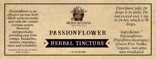 Passionflower Tincture - Sacred Infusions Apothecary